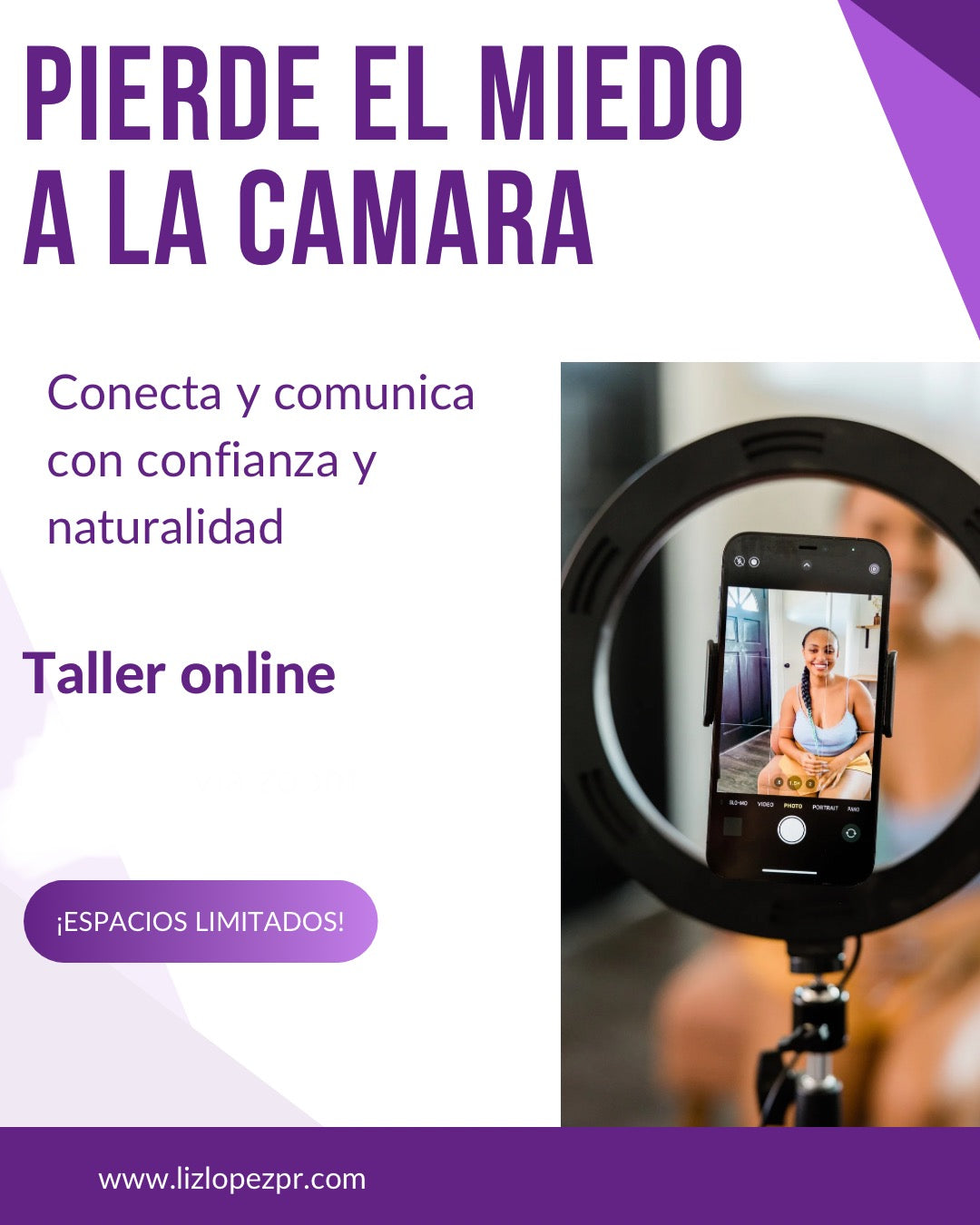 Pierde el miedo a grabarte y exponerte en redes sociales (jueves 30 julio 8pm)
