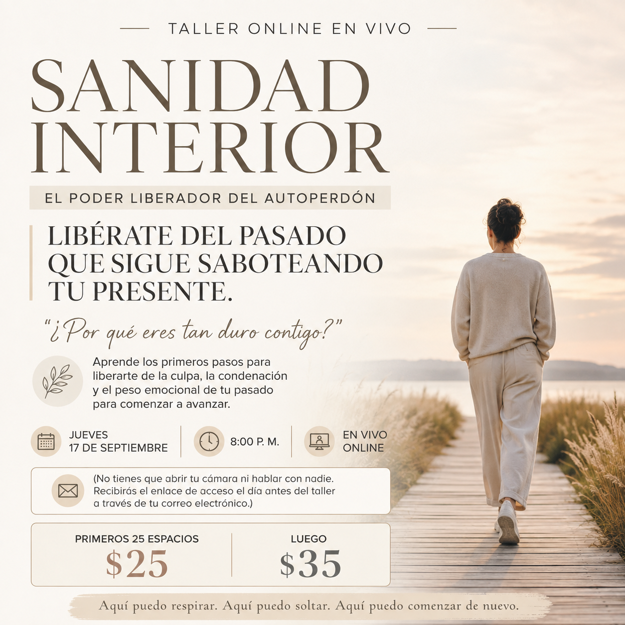 Sanidad interior “el poder liberador del auto perdón (jueves 17 de septiembre 8pm)